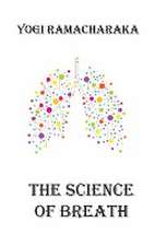 The Science of Breath