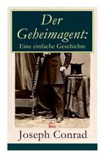 Der Geheimagent: Eine Einfache Geschichte