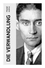Die Verwandlung