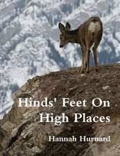 Hinds Feet On High Places