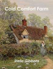 Cold Comfort Farm