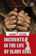 Incidents in the Life of a Slave Girl