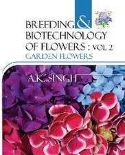 Breeding And Biotechnology Of Flowers