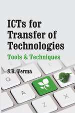 ICTs For Transfer Of Technologies: Tools & Techniques