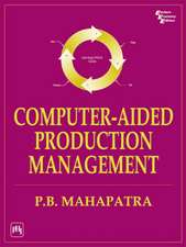 Computer Aided Production Management