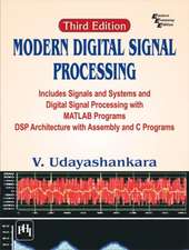 Udayashankara, V: Modern Digital Signal Processing