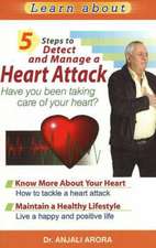 5 Steps to Detect and Manage a Heart Attack