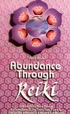 Abundance Through Reiki