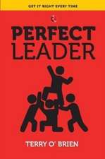 PERFECT LEADER