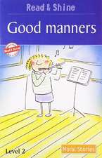 Good Manners: Level 2