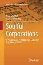 Soulful Corporations: A Values-Based Perspective on Corporate Social Responsibility