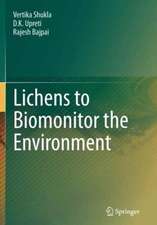 Lichens to Biomonitor the Environment