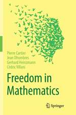 Freedom in Mathematics