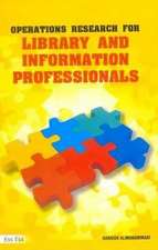 Operations Research for Library & Information Professionals