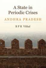 A State in Periodic Crises: Andhra Pradesh