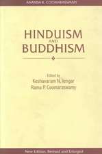 Hinduism & Buddhism: Ananda K Coomaraswamy