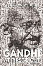 Gandhi at First Sight