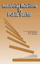 Industrial Relations in Public Sector