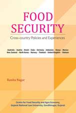 Food Security: Cross-Country Policies & Experiences