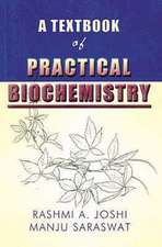 A Textbook of Practical Biochemistry