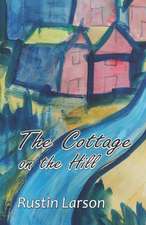 The Cottage on the Hill