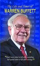 THE LIFE AND TIMES OF WARREN BUFFETT