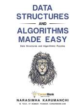 Data Structures and Algorithms Made Easy: Data Structures and Algorithmic Puzzles 