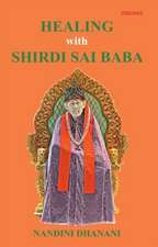 Healing with Shirdi Sai Baba