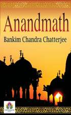 Chatterjee, B: ANANDMATH