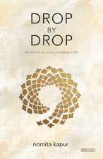 Drop by Drop