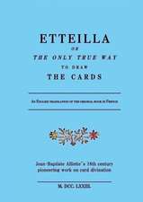 Etteilla, or the only true way to draw the cards