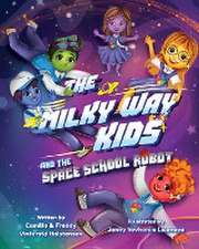 THE MILKY WAY KIDS