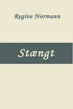 Stængt