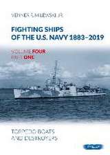 Fighting Ships of the U.S. Navy 1883-2019