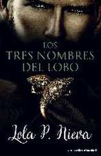 Los tres nombres del lobo