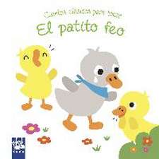 El patito feo : cuentos clásicos para tocar