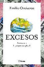 Excesos : amenazas a la prosperidad global