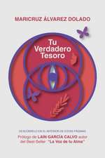 Tu Verdadero Tesoro: Tu Verdadero Tesoro