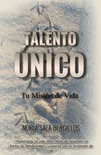 Talento Único: Tu Misión de Vida