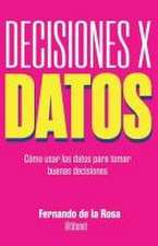 Decisiones x datos