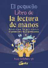 El pequeño libro de la lectura de manos