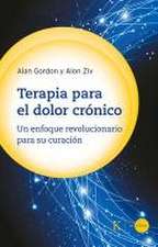 Terapia Para El Dolor Crónico: Un Enfoque Revolucionario Para Su Curación