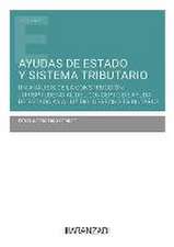 Ayudas de estado y sistema tributario