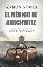 Médico de Auschwitz, El