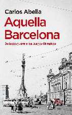 Aquella Barcelona