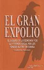 El Gran Expolio