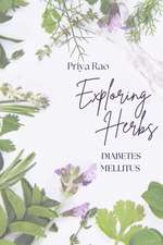 Exploring Herbs for Diabetes Mellitus