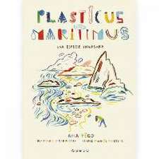 Plasticus maritimus. Una especie invasora