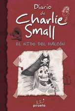 Diario de Charlie Small 11. El Nido del Halcon