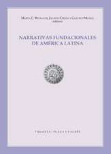 Narrativas fundacionales de América Latina